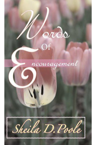 Words of Encouragement by Dr. Sheila Poole book cover