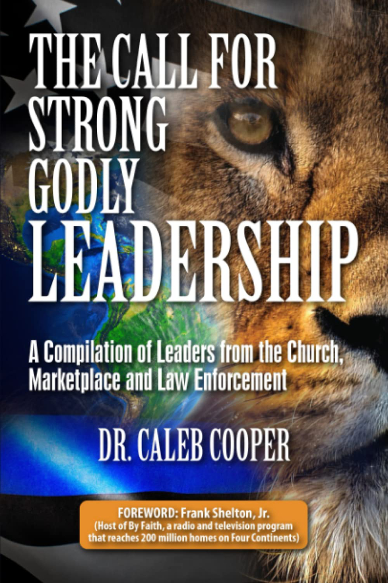 The Call for Strong Godly Leadership by Caleb Cooper book cover.