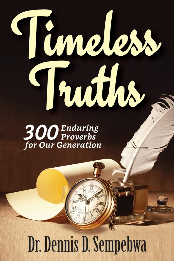 Timless Truths by Dr. Dennis Sempebwa book cover.