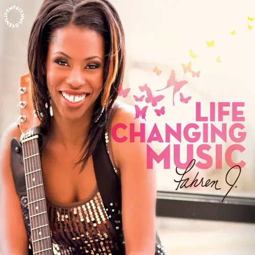 Life Changing Music by Fahren Johnson