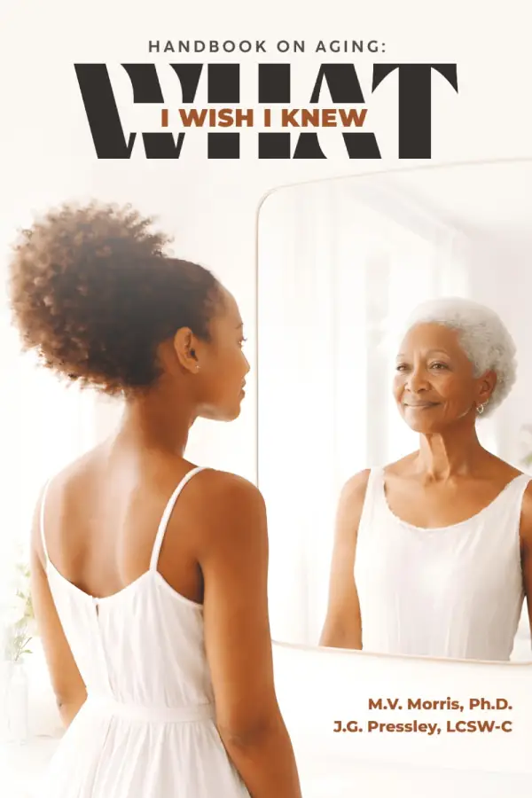 Handbook On Aging What I Wish I Knew