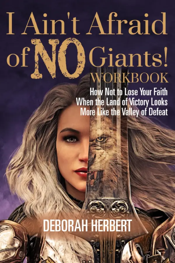 I Aint Afraid of No Giants Deborah Herbert